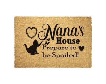 Nana's House Prepare to be Spoiled Bristle Outdoor Door Mat