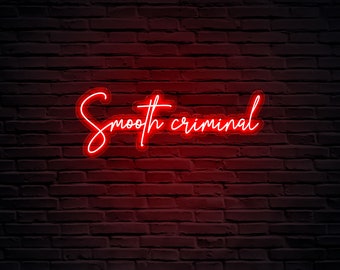 Smooth criminal LED Neon sign | Michael Jackson LED Neon sign | Lyrics Neon Sign | Music home Decor | Neon for Living room bedroom