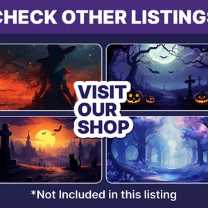 Puede incluir: Cuatro ilustraciones digitales de escenas de Halloween espeluznantes. La primera escena presenta una bruja de pie en un bosque oscuro con un cielo rojo. La segunda escena presenta un cementerio con luna llena y dos calabazas talladas. La tercera escena presenta un cementerio con una puesta de sol y un gato negro. La cuarta escena presenta un bosque con un cielo azul y un arroyo. El texto "VISIT OUR SHOP" est&aacute; en el centro de la imagen.