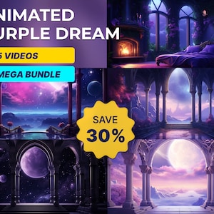 May include: Animated video loop bundle featuring five purple dream scenes. The scenes include a bedroom with a bed, a balcony with a view of a purple sky and mountains, and a room with a large moon and stars. The text "SAVE 30%" is displayed on a yellow circle.