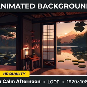 May include: An animated background featuring a view of a lake and mountains from a Japanese-style room. The room has a wooden floor, sliding doors, and a table with a vase of pink flowers. The lake is calm and reflects the sunset sky. The mountains are silhouetted against the orange sky. The text "A Calm Afternoon - LOOP - 1920x1080" is at the bottom of the image.
