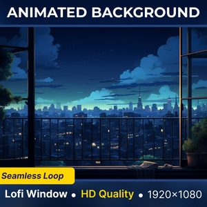 May include: Animated background featuring a night cityscape viewed from a window with a seamless loop animation. The city is lit up with twinkling lights and the sky is a dark blue with clouds. The window is framed by a wooden windowsill and a potted plant. The text "Lofi Window - HD Quality - 1920x1080" is displayed at the bottom of the image.