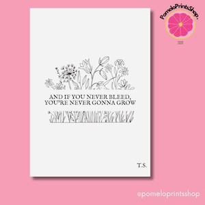 The 1 If You Never Bleed Youre Never Gonna Grow| Graphic Poster | Folklore Poster | Digital Download | Wall Print | Large Printable