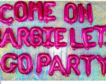 Pink Foil Letter Balloons, 'Come On Let's Go Party' 16in Birthday Theme