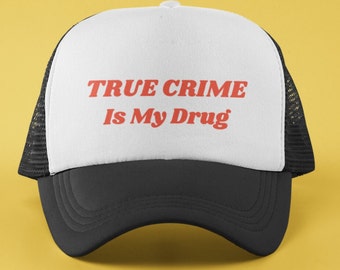 Echte misdaad is mijn medicijn! Trucker Hat, cadeaus voor hem, cadeaus voor haar, echte misdaad, echte misdaad cadeau-ideeën, trucker hoed, cadeau-ideeën, nieuwigheid hoed