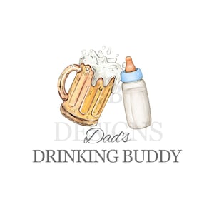 Dad&#39;s Drinking Buddy