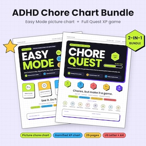 May include: An ADHD Chore Chart Bundle featuring two printable sheets: an Easy Mode picture chart and a Chore Quest gamified XP system. The design uses black, white, lime green, and blue accents with icons, text, and a 2-in-1 bundle badge.