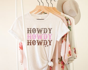 Howdy T-Shirt, Yeehaw Shirt, Rodeo Bachelorette, Howdy Print, Western Graphic Tee, Nashville Party, Western, women's graphic tee