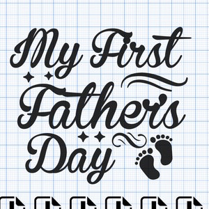 Primer Día del Padre a Mi Papá Svg, Vida de Papá, Pies de Bebé, Número 1 Papá SVG, Png, Eps, Dxf, Pdf, Archivo de Corte Digital, Cricut Maker, Silhouette Cameo 4