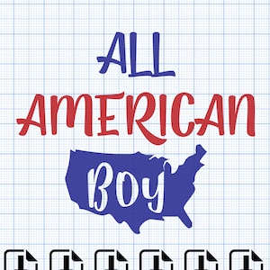 Alle Amerikaanse jongen Verenigde Staten, 4 juli jongen, 4e rood wit blauw SVG, Png, Eps, Dxf, Pdf, digitaal gesneden bestand, Cricut Maker, Silhouette Cameo 4