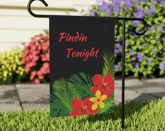 Pindin Tonight Garden & House Banner