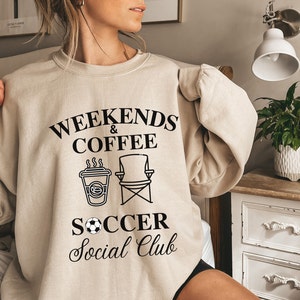 Social Club Soccer Shirt, Soccer Coach Gift, Soccer Fan Gift, Soccer Girl, Soccer Dad, Women Soccer Sweatshirt, Soccer Mom Sweatshirt,