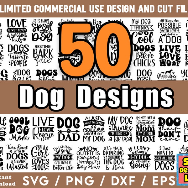 Dog SVG Bundle - Dog SVG, Dog svg Files, Dog Shirt SVG, Dog Quotes svg, Dog Sayings svg