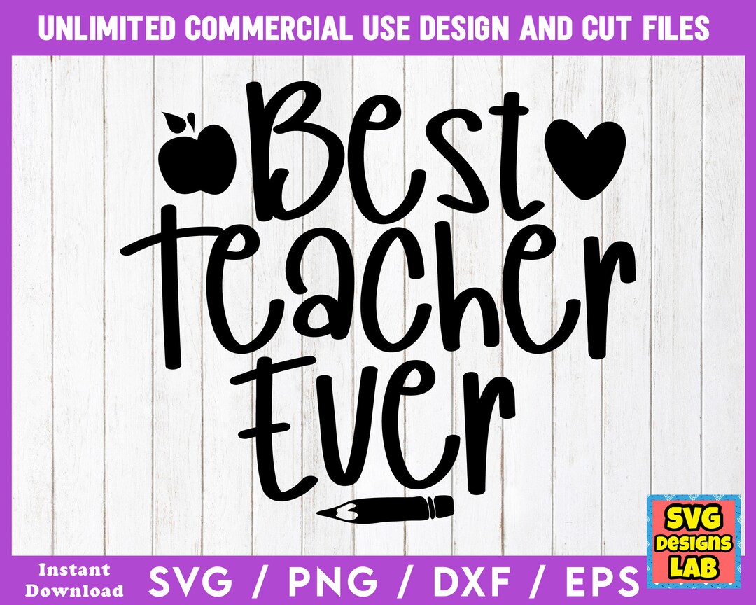 Best Teacher Ever Teacher SVG Design Teacher SVG Bundle - Etsy