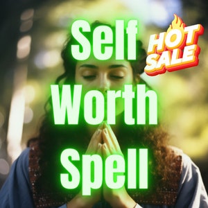 10X Cast SELF WORTH Spell | Powerful Self Love Spell | Love yourself Spell