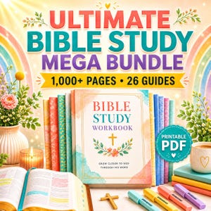 May include: A digital product bundle titled Ultimate Bible Study Mega Bundle with 1,000+ pages and 26 guides. The image features a central workbook, colorful book spines, a cross, markers, and a mug, all set against a rainbow background.