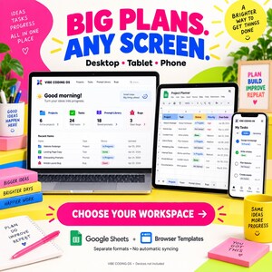 Może przedstawiać: Laptop, tablet i smartfon z interfejsem Vibe Coding OS. Obraz zawiera tekst, w tym Big Plans, Any Screen, Choose Your Workspace oraz Google Sheets plus Browser Templates, obok kolorowych kubk&oacute;w i notatnik&oacute;w.