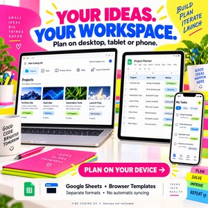 Może przedstawiać: Laptop, tablet i smartfon z oprogramowaniem do zarządzania projektami i arkuszami kalkulacyjnymi. Tekst: YOUR IDEAS. YOUR WORKSPACE. Plan on desktop, tablet or phone. BUILD PLAN ITERATE LAUNCH. GOOD CODE BRIGHTER TOMORROW. PLAN ON YOUR DEVICE. Google Sheets + Browser Templates.