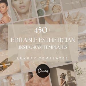 Könnte beinhalten: Eine Collage von Bildern, die über 450 bearbeitbare Instagram-Vorlagen für Kosmetikerinnen bewerben. Die Vorlagen sind im minimalistischen Stil mit einer neutralen Farbpalette in Beige, Braun und Weiß gestaltet. Der Text "450+ Bearbeitbare Kosmetikerin Instagram-Vorlagen" wird in einer großen, fetten Schrift dargestellt. Der Text "Luxusvorlagen" wird in einer kleineren Schrift unter dem Haupttext angezeigt. Das Canva-Logo ist in der unteren rechten Ecke des Bildes sichtbar.