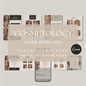 May include: A set of flyer templates for a beauty salon or spa. The templates feature a minimalist design with a neutral colour palette and images of models with makeup and manicures. The text on the flyers includes the words "Luxe Beauty Salon Studios", "Cosmetology Flyer Templates", "Luxury Templates", and "Bonus Instagram Posts".