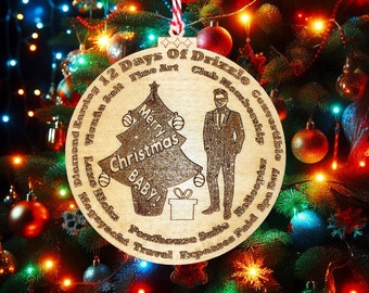 12 Days Of Drizzle - Merry Christmas Baby! - Engraved Wooden Ornament - Boss Drizzle King Gift That Keeps On Giving