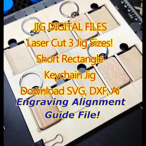 Short Rectangle Wooden Keychain Jig Laser Cut Files | 3 Sizes | Secure Slots | Bonus Engraving Template | Glowforge | Lightburn SVG DXF Ai