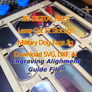 Military Dog Tag Laser Cut Jig SVG | 12 Slots + Engraving Guide | For CO2, Fiber & Diode Lasers | Glowforge, OMTech, LightBurn Compatible