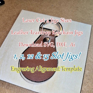 Arquivos de corte a laser para chaveiros de couro em formato de lágrima | 4 tamanhos | Slots seguros | Modelo de gravação | Glowforge, xTool + | Lightburn SVG DXF AI