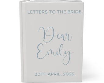 Letters to the Bride Hardcover Journal, Custom Bride Gifts, Bridal Shower Gift, Engagement Gift, Gift from Mom to the bride, Bride Keepsake