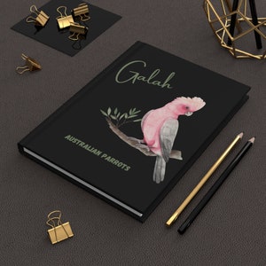 Galah Journal notebook Hardcover Gratitude Journal for bird lovers Australian parrot lovers gift for Galah owners journal