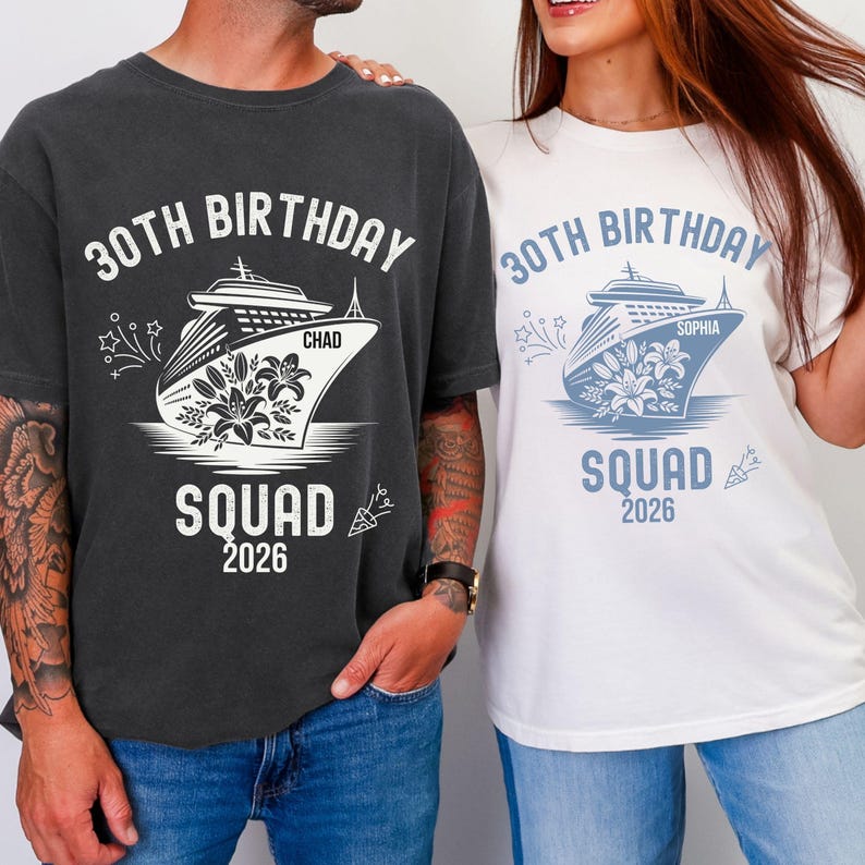 Custom 30th Birthday Cruise Shirts: Matching Comfort Colors Birthday ...