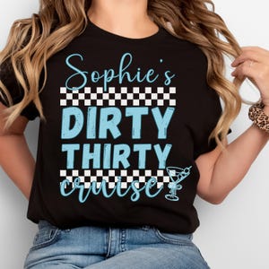 Custom 30th Birthday Cruise Shirts, Custom Matching Group T-shirts, Birthday Trip Shirts, Personalized Birthday Crew Shirts, Cruise Crew