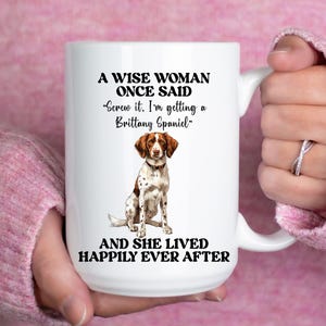 Funny Brittany Spaniel Mug: Sarcastic Dog Lover Gift