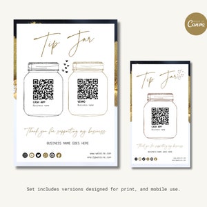 May include: A printable tip jar sign with a gold and black background. The sign features two jars with QR codes for Cash App and Venmo. The text "Tip Jar" is written in gold script. The sign also includes a business name, website, and social media icons.