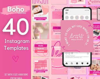 May include: A set of 40 pink and white Instagram templates with a boho theme. The templates feature quotes, illustrations, and photos. The text "Boho Quotes" is at the top of the image. The text "40 Instagram Templates" is in the center of the image. The text "Set with 3 size variations Edit in Canva Canva" is at the bottom of the image.