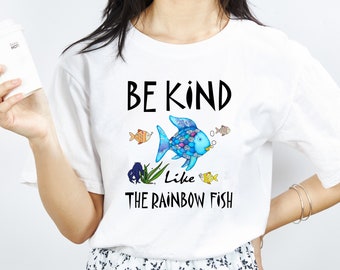 Be Art Shirt Sei Art T-Shirt Freundlichkeit Shirt Sei Art wie der Regenbogen Fisch Lehrer Geschenke Lehrer Shirts Lehrer T-Shirt Lehrer-T-Shirt TS64