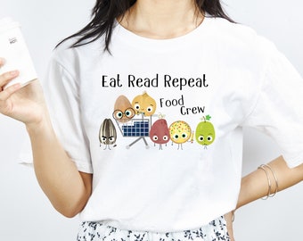 Comer Leer Repetir Camisas para maestros Frijol fresco El huevo bueno Camisetas para maestros de verano Semilla mala Galleta inteligente Uva agria Regalos para maestros Equipo de comida TS56