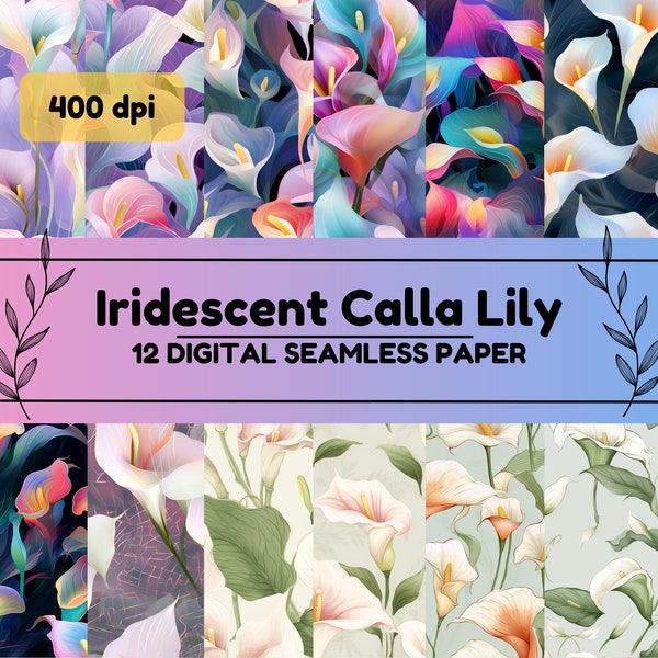 12 Iridescent Calla Lily Seamless Patterns, Birthday Party Decoration, Calla Lily Digital Papers, Calla Lily Background, Printable File