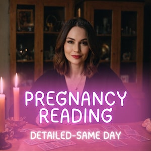 Pregnancy Reading, Fertility reading, DETAILED Conception reading, Same Day, gender reveal, psychic reading, baby predictions, baby gender