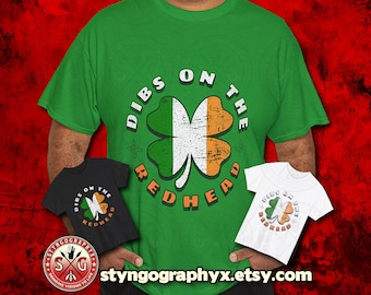 Dibs on the Redhead | Funny Ginger T-Shirt | Perfect Gift for Redhead Lovers | St Patrick&#39;s Day tea