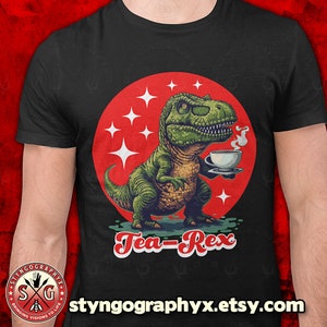 Tea-Rex Shirt, Tyrannosaurus Rex T-Shirt, T-Rex pun, funny dinosaur tee, dino lover birthday present,