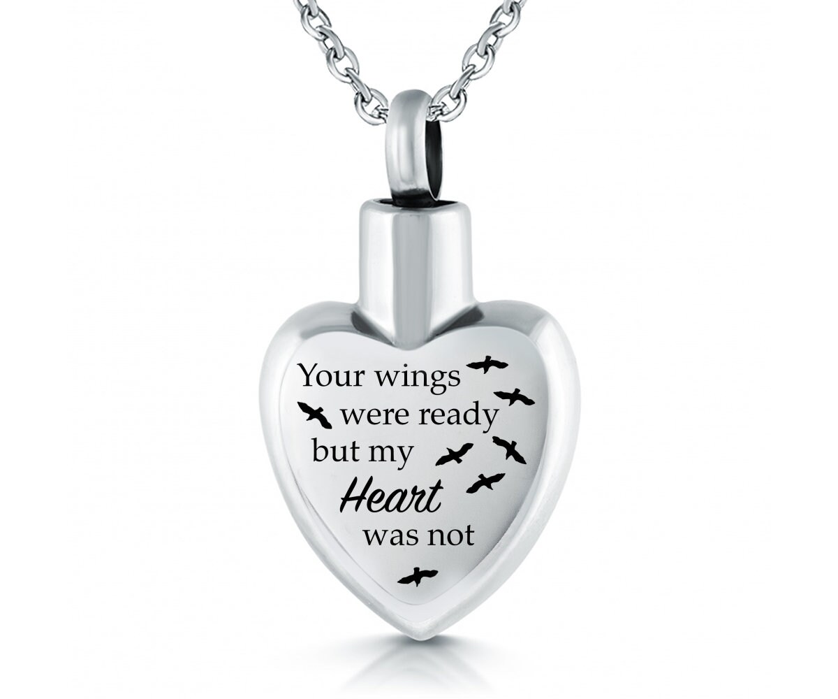 Your wings were ready but 2024 my heart was not urn necklace