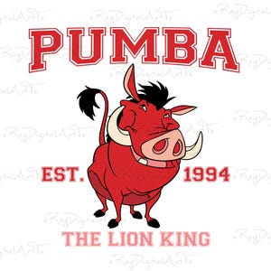 May include: A red cartoon warthog with a white tusk and a black mane. The text "PUMBA EST. 1994 THE LION KING" is written in red letters with a white outline.