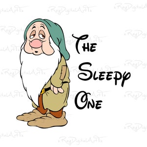May include: A cartoon illustration of Sleepy from Snow White and the Seven Dwarfs. He is wearing a green hat and brown pants. The text "THE SLEEPY ONE" is written in black below him.