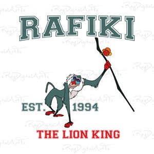 May include: A cartoon image of Rafiki, a mandrill from Disney's The Lion King, holding a staff with a red and blue bird on top. The text "RAFIKI" is in a large, bold font above the image. Below the image is the text "EST. 1994" and "THE LION KING".
