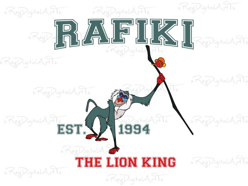 May include: A cartoon image of Rafiki, a mandrill from Disney's The Lion King, holding a staff with a red and blue bird on top. The text "RAFIKI" is in a large, bold font above the image. Below the image is the text "EST. 1994" and "THE LION KING".