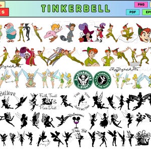 May include: A digital collection of 525+ Tinkerbell and Peter Pan themed graphic files in PNG, DXF, PDF, EPS, and SVG formats. The set includes colorful character illustrations, black silhouettes, and circular logos with text like Believe.