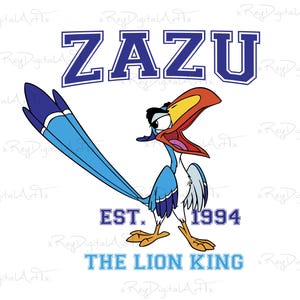 May include: A blue and yellow cartoon bird with a long beak and a blue tail. The bird is looking to the right and has its mouth open. The text "ZAZU" is in blue letters with a white outline. The text "EST. 1994" is in blue letters. The text "THE LION KING" is in blue letters with a white outline.