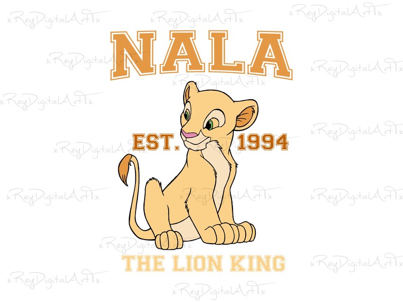 May include: A cartoon illustration of Nala, a lion cub from The Lion King, with the text "NALA EST. 1994 THE LION KING".