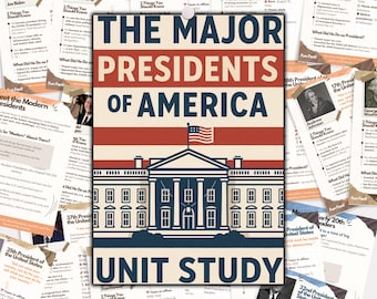 May include: A unit study poster titled "The Major Presidents of America" featuring the White House and the American flag. Surrounding the poster are smaller cards with information about U.S. Presidents, including Joe Biden, Donald Trump, and Barack Obama.